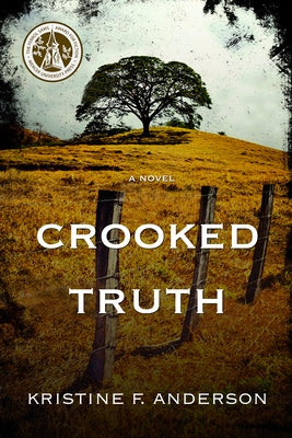 Crooked Truth by Anderson, Kristine