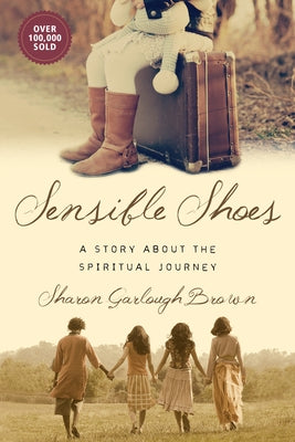 Paperback of Sensible Shoes: A Story About the Spiritual Journey by IVP Books, showing the book cover with title and author's name.