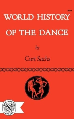 World History of the Dance Paperback W. W. Norton & Company