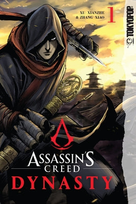 Assassin's Creed Dynasty, Volume 1: Volume 1 by Xu Xianzhe