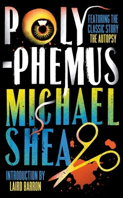 Polyphemus by Shea, Michael