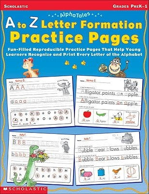 A to Z Letter Formation Practice Pages: Grades Pre K-1 by Cooper, Terry