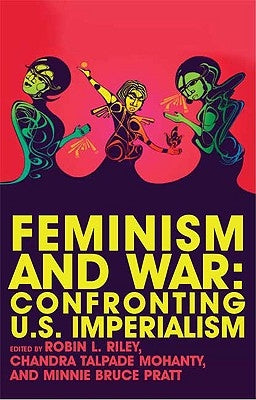 Feminism and War Paperback Bloomsbury Publishing PLC