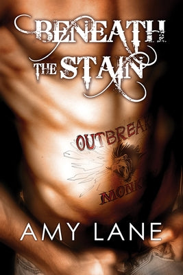 Beneath the Stain: Volume 1 by Lane, Amy