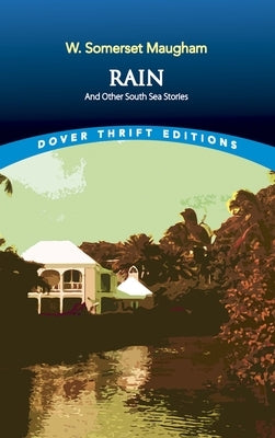 Rain and Other South Sea Stories Dover Publications