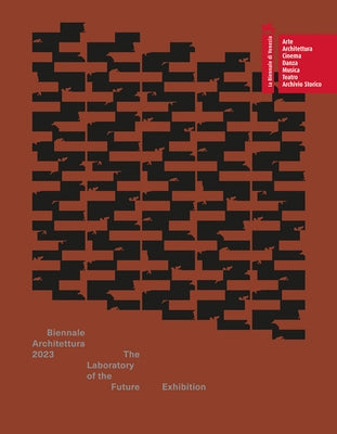 Biennale Architettura 2023: The Laboratory of the Future Paperback Silvana Editoriale