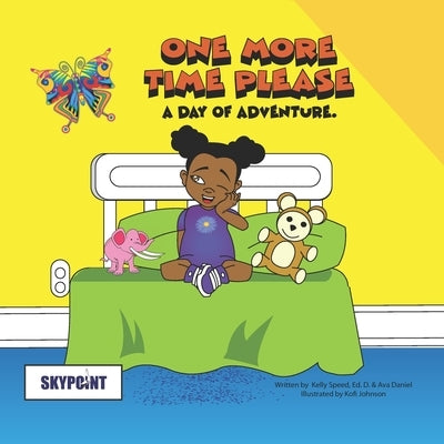 One More Time Please: A Day of Adventure. Paperback Independently Published