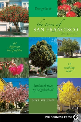 The Trees of San Francisco by Sullivan, Michael