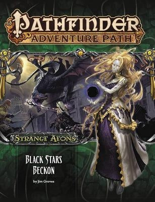 Pathfinder Adventure Path: Strange Aeons Part 6 of 6: Black Stars Beckon Paperback Paizo Inc.