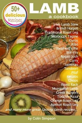 LAMB a cookbook Paperback Createspace Independent Publishing Platform