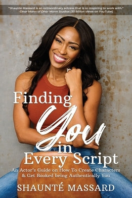 Finding You in Every Script by Massard, Shaunte