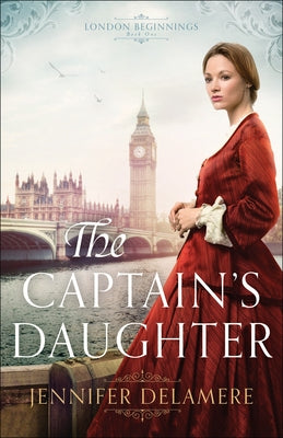 The Captain's Daughter Paperback Bethany House Publishers