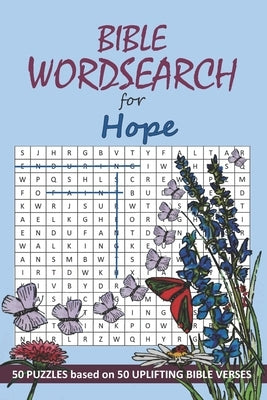 Wordsearch: Bible Wordsearch for Hope Paperback Independently Published