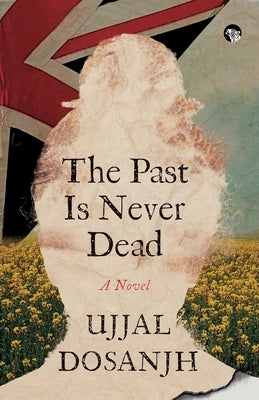 The Past Is Never Dead a Novel Paperback Speaking Tiger Books
