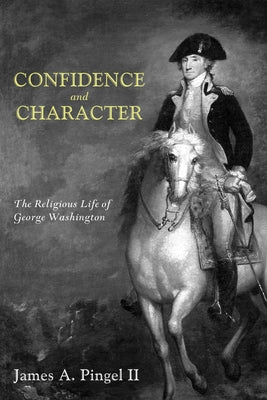 Confidence and Character Paperback Wipf & Stock Publishers