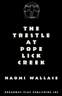 The Trestle At Pope Lick Creek by Wallace, Naomi