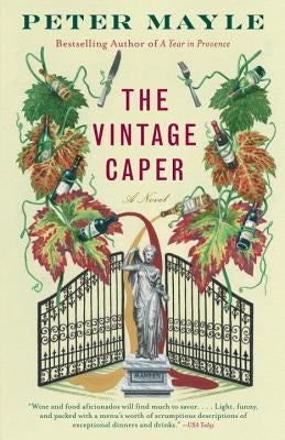 The Vintage Caper by Mayle, Peter