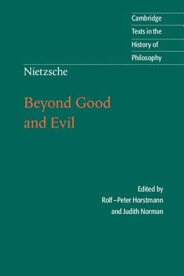 Paperback of Nietzsche's Beyond Good and Evil by Cambridge University Press, showing the book cover with title and author.