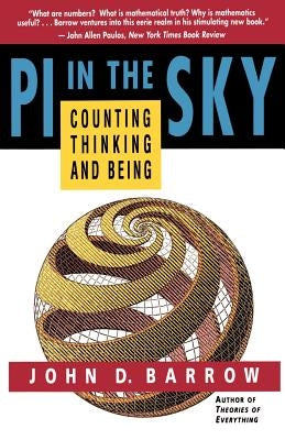 Pi in the Sky: Counting, Thinking, and Being Paperback Back Bay Books
