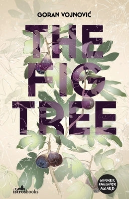 The Fig Tree Paperback Istros Books