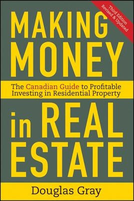 Making Money in Real Estate by Gray, Douglas