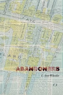 Abandoners by Wheeler, L. Ann