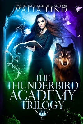 The Thunderbird Academy Trilogy Paperback Skazka Press