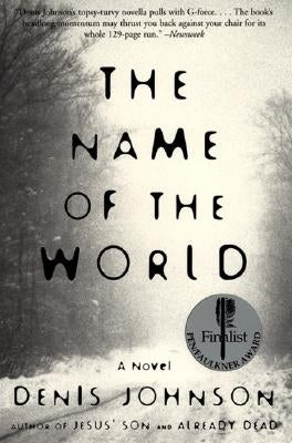 The Name of the World Paperback Harper Perennial