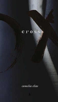 Cross by Elias, Camelia