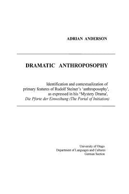 Dramatic Anthroposophy by Anderson, Adrian