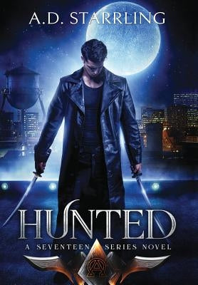 Hunted by Starrling, A. D.