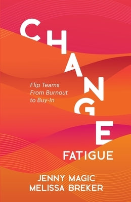 Change Fatigue Paperback Dark Lightning Press
