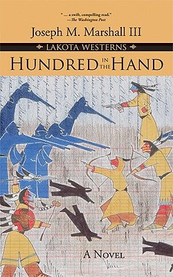 Hundred in the Hand by Marshall, Joseph M.