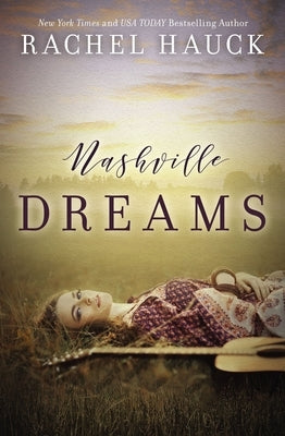 Nashville Dreams Paperback Thomas Nelson