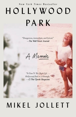 Hollywood Park: A Memoir by Jollett, Mikel
