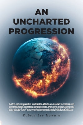 An Uncharted Progression Paperback Fulton Books