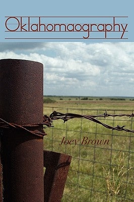 Oklahomaography by Brown, Joey