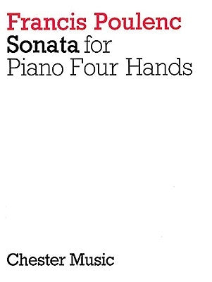 Sonata for Piano 4 Hands by Poulenc, Francis