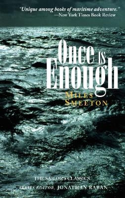 Once Is Enough Paperback International Marine Publishing