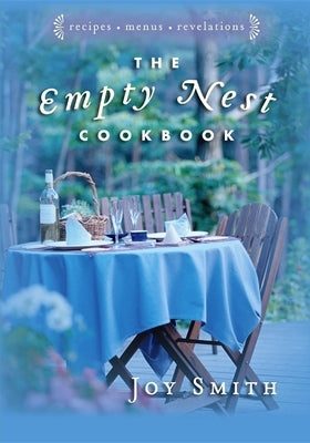 The Empty Nest Cookbook Paperback Cumberland House Publishing