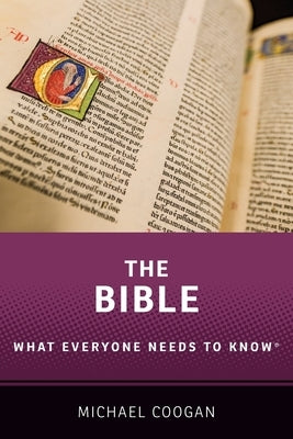 Paperback of The Bible: What Everyone Needs to Know by Oxford University Press, USA, with a cover featuring the book title and design elements.