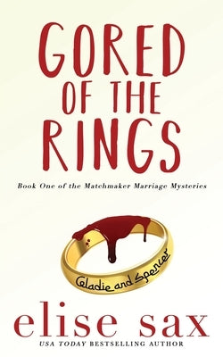 Gored of the Rings Paperback Independently Published