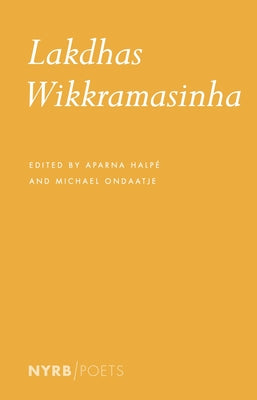 Lakdhas Wikkramasinha Paperback New York Review of Books