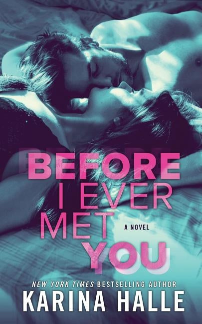 Before I Ever Met You Paperback Createspace Independent Publishing Platform