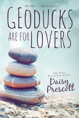 Geoducks Are for Lovers Paperback Daisy Prescott Author