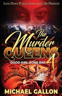 The Murder Queens 4 Paperback Lock Down Publications