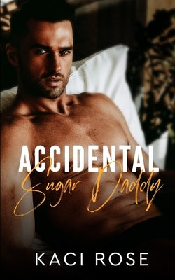 Accidental Sugar Daddy Paperback 5 Little Roses Publishing