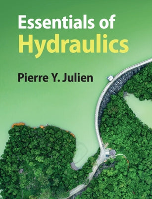 Essentials of Hydraulics Paperback Cambridge University Press