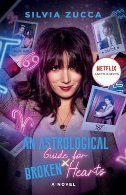 An Astrological Guide for Broken Hearts Paperback Atria Books