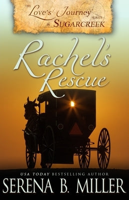 Love's Journey in Sugarcreek: Rachel's Rescue Paperback L. J. Emory Publishing